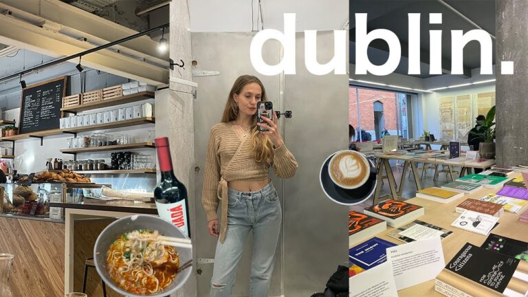 days in dublin | eating good, going out & friends (vlog)