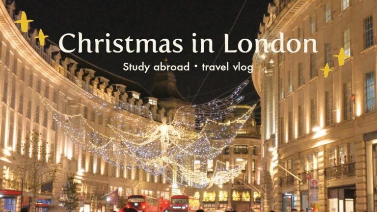 (sub) 🎅 Christmas in London / winter holiday illumination / study abroad / travel vlog 🇬🇧