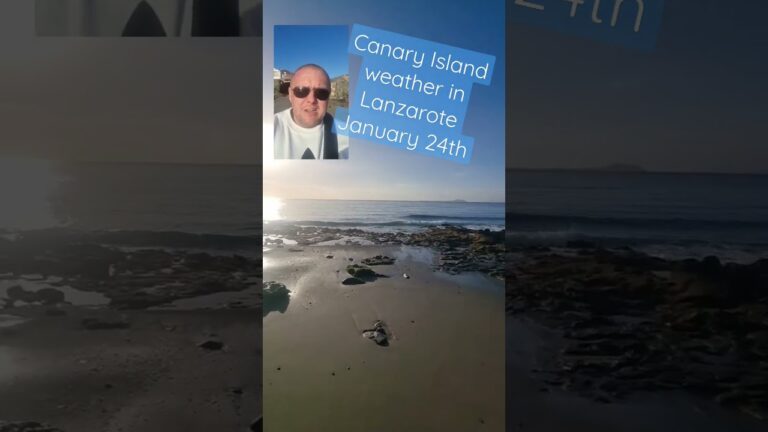 Canary Island weather in Lanzarote #travelonworld #lanzarote #canaryislands