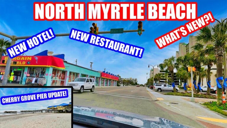 What's NEW in North Myrtle Beach in 2023! Ocean Boulevard Driving Tour!