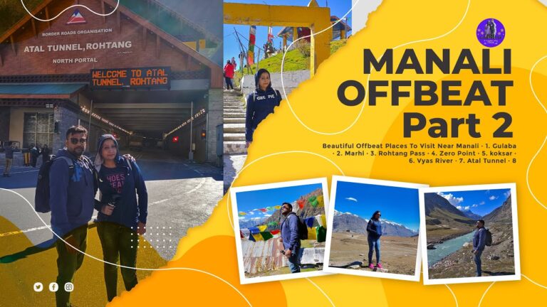 Exploring Manali Like Never Before | Manali Tour Guide Part 2