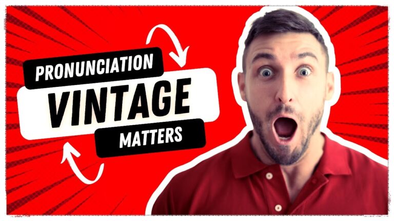 VINTAGE? How do you pronounce VINTAGE in English?