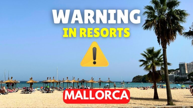 ⚠️ WARNING in Mallorca's Holiday Resorts, Spain