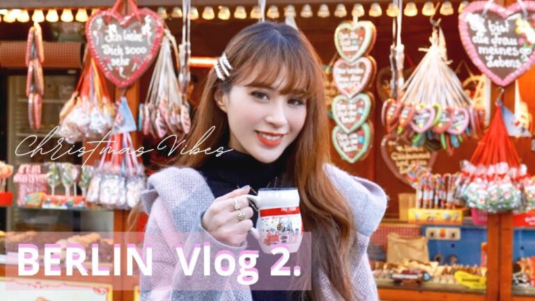 🇩🇪🎄🎡 Berlin Life Vlog 2. | Christmas Markets (Die Weihnachtensmärkte) & Aesthetic Vibes!