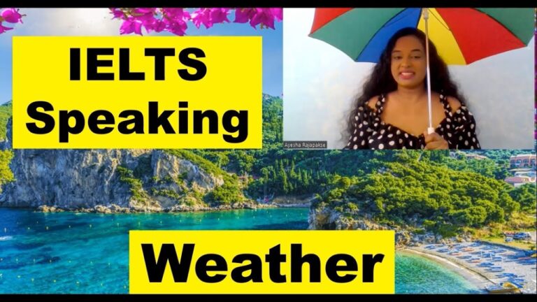 IELTS Speaking | Part 1 |Exam Topic – Weather | Step by step Guide | How to Learn English Language