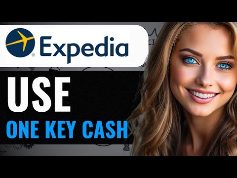 HOW TO USE ONEKEYCASH ON EXPEDIA APP (2024) FULL GUIDE
