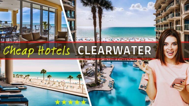 Top 10 Best Budget-Friendly Hotels in Clearwater Beach | Affordable Options for 2024