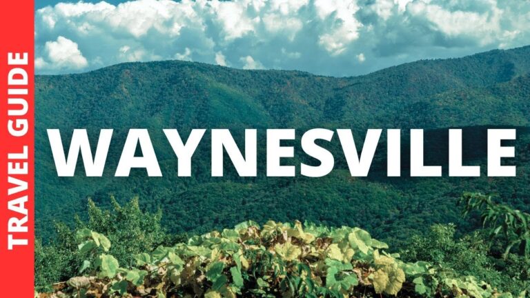 Waynesville North Carolina Travel Guide: 15 BEST Things To Do In Waynesville NC