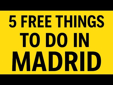 5 Free Things to Do in Madrid | Travel Guide 2025