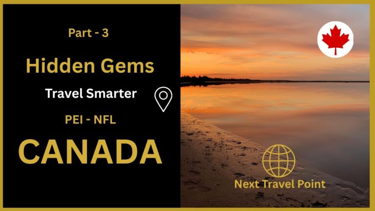 How to Travel PEI & Newfoundland Smarter (Save Time & Money) Canada – part 3