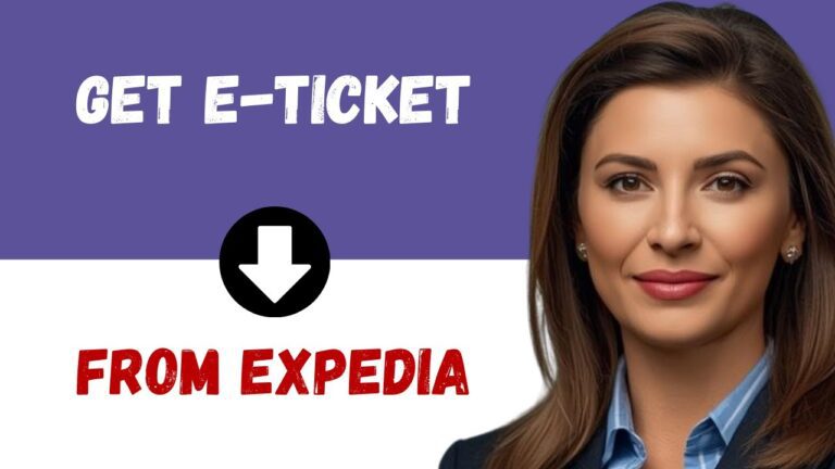 How to Get E Ticket from Expedia: Flight Confirmation Guide | Printing Your Expedia E-Ticket
