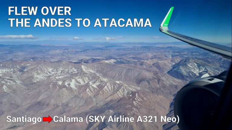 Flew over the ANDES to ATACAMA desert in CHILE | SKY Airline Santiago Calama A321 Neo