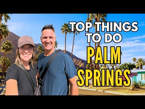 We Spent 3 Weeks in Palm Springs – Here's the Honest Truth
