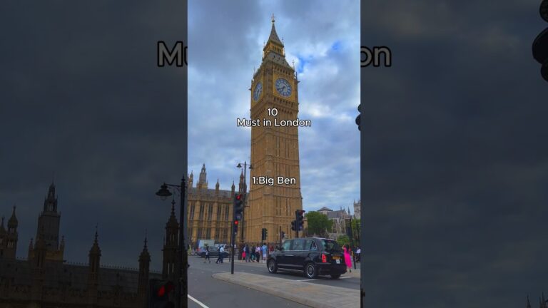 Top 10 London Attractions (You MUST try!)
