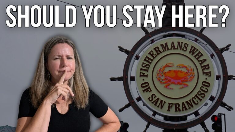 Fisherman's Wharf San Francisco: Should You Stay Here?