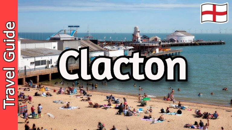 Clacton, England Travel Guide: 14 Must Visit Spots in Clacton-on-Sea