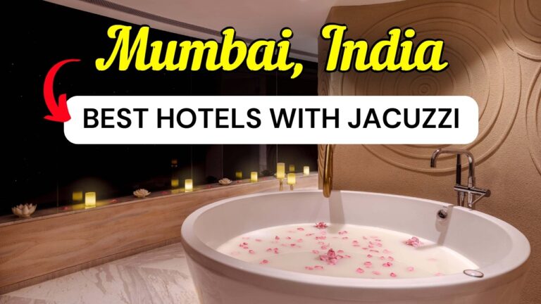 10 Best Hotels with a Jacuzzi in Mumbai, India | Travel Guide 2026