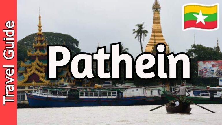 Pathein, Myanmar Travel Guide: 17 Must Visit Places in Pathein