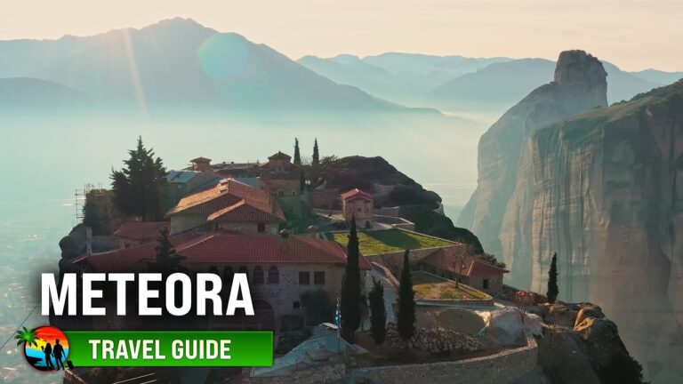 Meteora, Greece: The Ultimate Guide to All 6 Monasteries