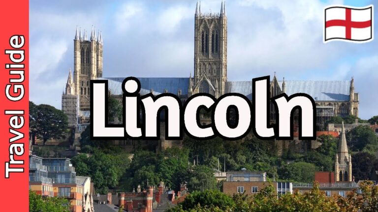 Lincoln, England Travel Guide: 10 Must Visit Spots in Lincoln, UK